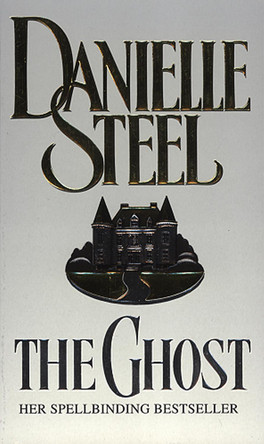 The Ghost by Danielle Steel 9780552145046 [USED COPY]
