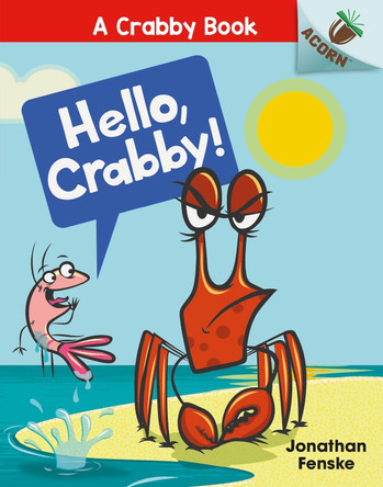 Hello, Crabby by Jonathan Fenske 9780702300820 [USED COPY]