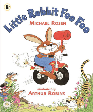 Little Rabbit Foo Foo by Michael Rosen 9780744598001 [USED COPY]