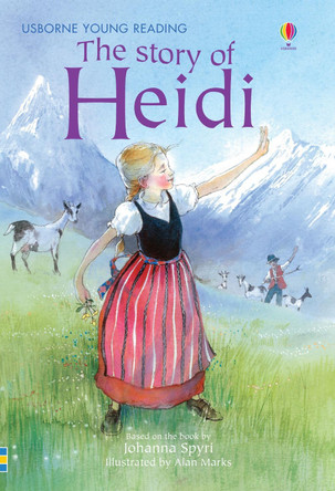 The Story of Heidi by Mary Sebag-Montefiore 9780746069288 [USED COPY]