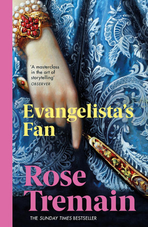 Evangelista's Fan by Rose Tremain 9780749396985 [USED COPY]