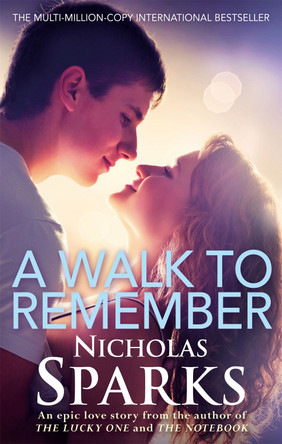 A Walk To Remember by Nicholas Sparks 9780751551877 [USED COPY]