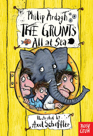 The Grunts all at Sea by Philip Ardagh 9780857630711 [USED COPY]