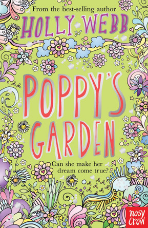 Earth Friends: Poppy's Garden by Holly Webb 9780857633187 [USED COPY]
