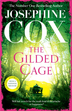 The Gilded Cage: A gripping saga of long-lost family, power and passion by Josephine Cox 9781035409280 [USED COPY]