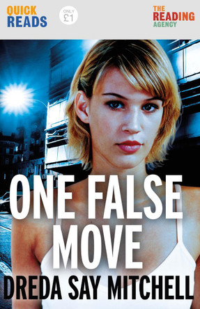 One False Move: a thrilling pageturning race against time by Dreda Say Mitchell 9781399720793 [USED COPY]