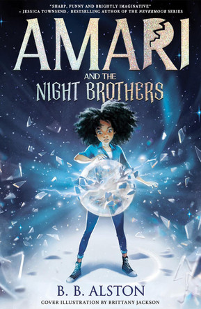 Amari and the Night Brothers (Amari and the Night Brothers) by BB Alston 9781405298179 [USED COPY]