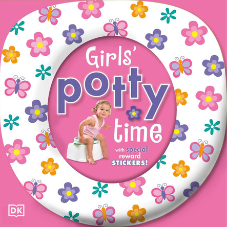 Girls' Potty Time by DK 9781405352567 [USED COPY]