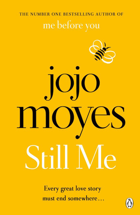 Still Me: Discover the love story that captured 21 million hearts by Jojo Moyes 9781405924207 [USED COPY]