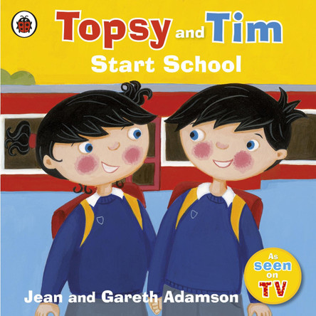 Topsy and Tim: Start School by Jean Adamson 9781409300830 [USED COPY]