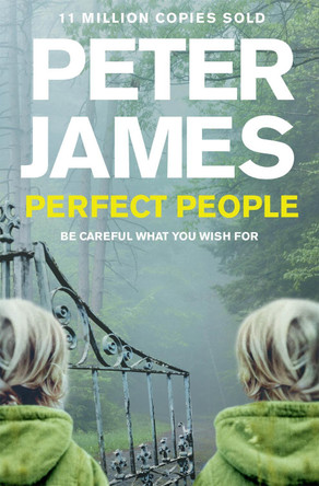 Perfect People by Peter James 9781447203162 [USED COPY]