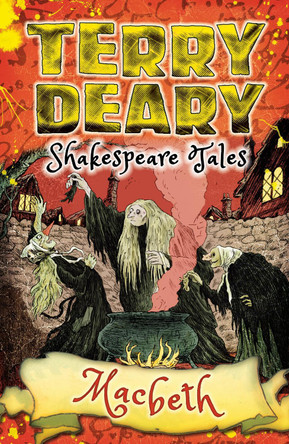 Shakespeare Tales: Macbeth by Terry Deary 9781472917805 [USED COPY]