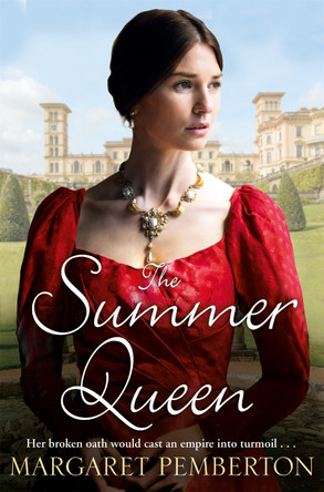 The Summer Queen by Margaret Pemberton 9781509841783 [USED COPY]