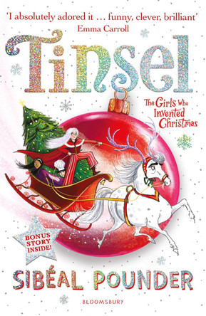 Tinsel: The Girls Who Invented Christmas by Sibeal Pounder 9781526619266 [USED COPY]