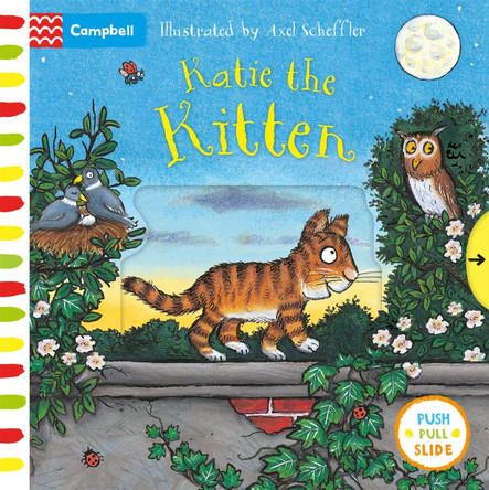 Katie the Kitten: A Push, Pull, Slide Book by Campbell Books 9781529053050 [USED COPY]