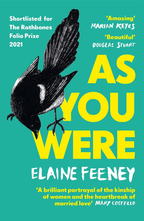 As You Were by Elaine Feeney 9781529111514 [USED COPY]
