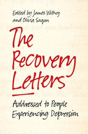 The Recovery Letters: Addressed to People Experiencing Depression by Olivia Sagan 9781785921834 [USED COPY]