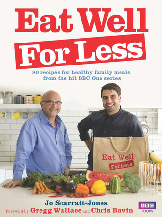 Eat Well for Less by Gregg Wallace 9781785941658 [USED COPY]