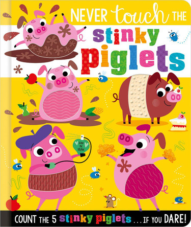 Never Touch the Stinky Piglets by Christie Hainsby 9781803371672 [USED COPY]