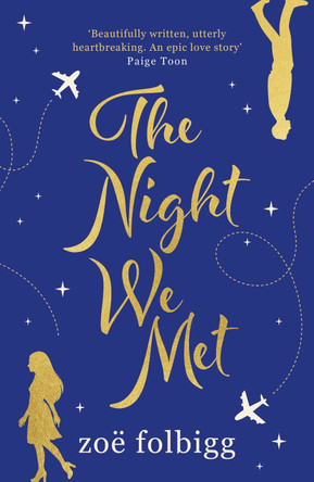 The Night We Met by Zoe Folbigg 9781838930691 [USED COPY]