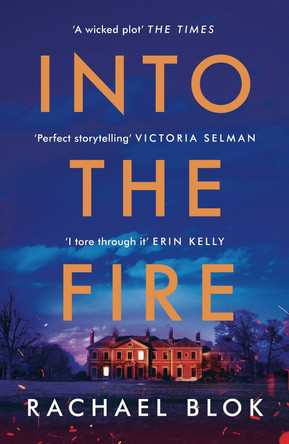 Into the Fire by Rachael Blok 9781838931728 [USED COPY]