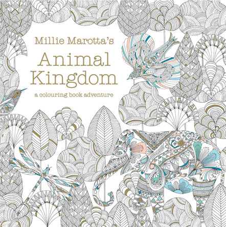 Millie Marotta's Animal Kingdom: a colouring book adventure by Millie Marotta 9781849941679 [USED COPY]