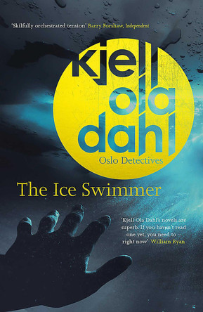 The Ice Swimmer by Kjell Ola Dahl 9781912374076 [USED COPY]