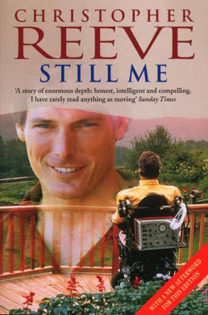 Still Me by Christopher Reeve 9780099257288 [USED COPY]