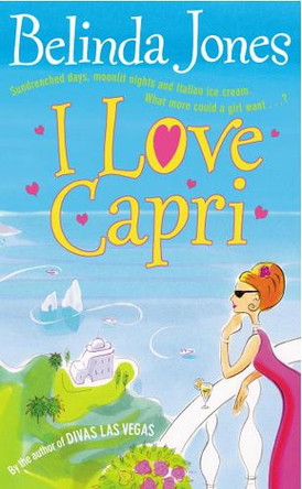 I Love Capri by Belinda Jones 9780099414933 [USED COPY]