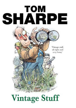 Vintage Stuff by Tom Sharpe 9780099435549 [USED COPY]