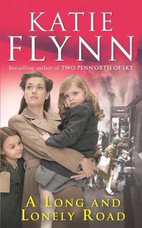 A Long And Lonely Road by Katie Flynn 9780099468158 [USED COPY]