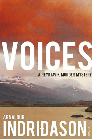 Voices by Arnaldur Indridason 9780099546627 [USED COPY]