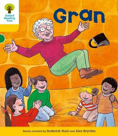 Oxford Reading Tree: Level 5: Stories: Gran by Roderick Hunt 9780198482468 [USED COPY]