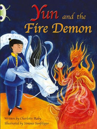 Bug Club Purple A/2C Yun and the Fire Demon by Charlotte Raby 9780435914271 [USED COPY]
