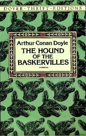 The Hound of the Baskervilles by Sir Arthur Conan Doyle 9780486282145 [USED COPY]