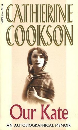 Our Kate by Catherine Cookson 9780552140935 [USED COPY]