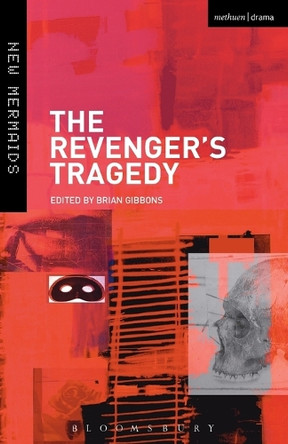 The Revenger's Tragedy by Professor Brian Gibbons 9780713682847 [USED COPY]