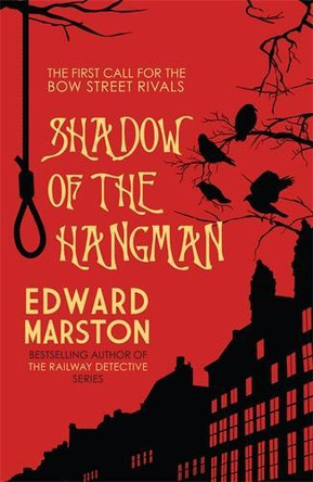 Shadow of the Hangman by Edward Marston 9780749016869 [USED COPY]
