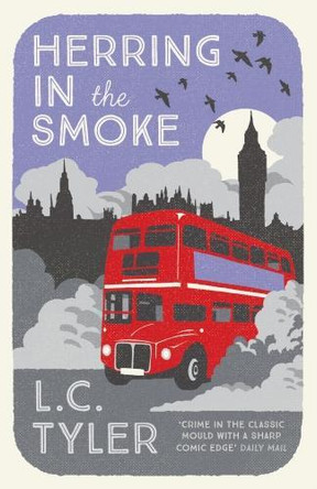 Herring in the Smoke by L. C. Tyler 9780749021740 [USED COPY]