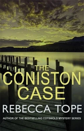 The Coniston Case by Rebecca Tope 9780749022655 [USED COPY]