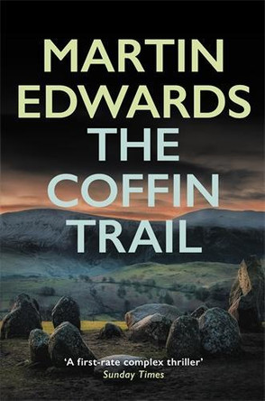 The Coffin Trail: You can never bury the past... by Martin Edwards 9780749082918 [USED COPY]