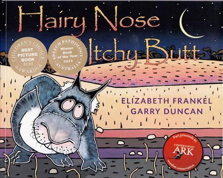 Hairy Nose, Itchy Butt by Garry Duncan 9780980812923 [USED COPY]