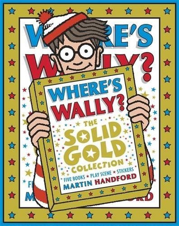Where's Wally? The Solid Gold Collection by Handford Martin 9781406313536 [USED COPY]