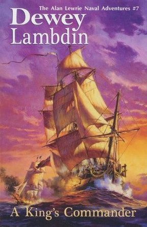 King's Commander by Dewey Lambdin 9781590131305 [USED COPY]