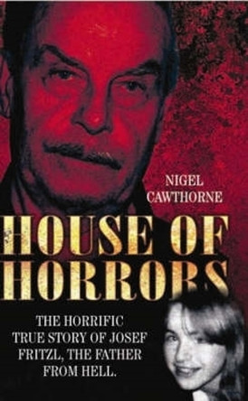 House of Horrors by Nigel Cawthorne 9781844546961 [USED COPY]