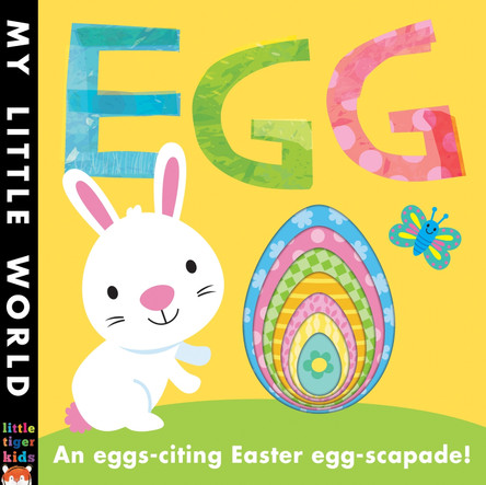 Egg: An egg-citing Easter eggs-capade! by Fhiona Galloway 9781848959651 [USED COPY]