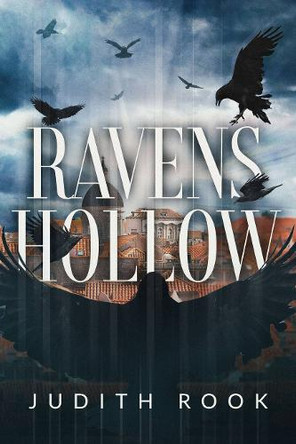 Ravens Hollow by Judith Rook 9781922851031 [USED COPY]