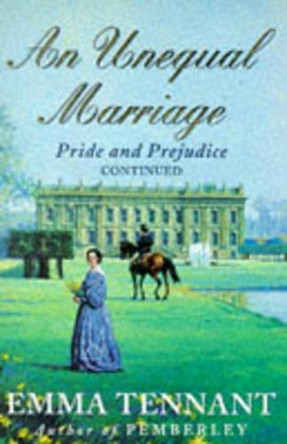 An Unequal Marriage by Emma Tennant 9780340628065 [USED COPY]