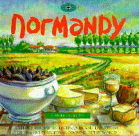A Flavour of Normandy by Carole Clements 9780747216360 [USED COPY]