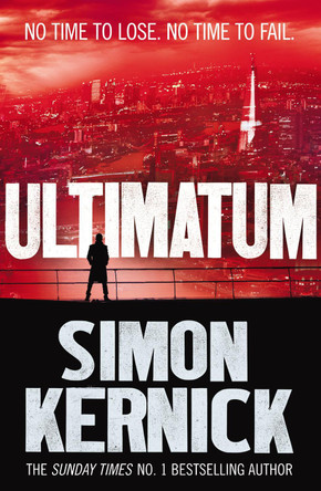 Ultimatum: (Tina Boyd 6) by Simon Kernick 9780099579069 [USED COPY]